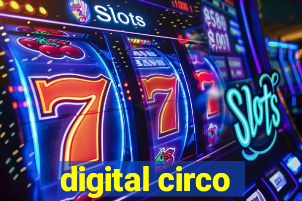 digital circo